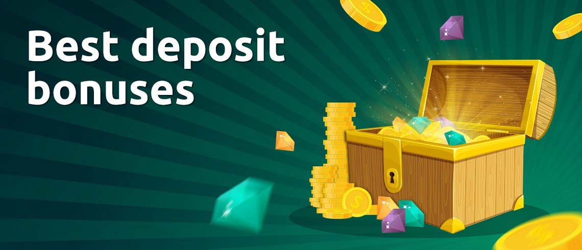best online casino deposit bonuses