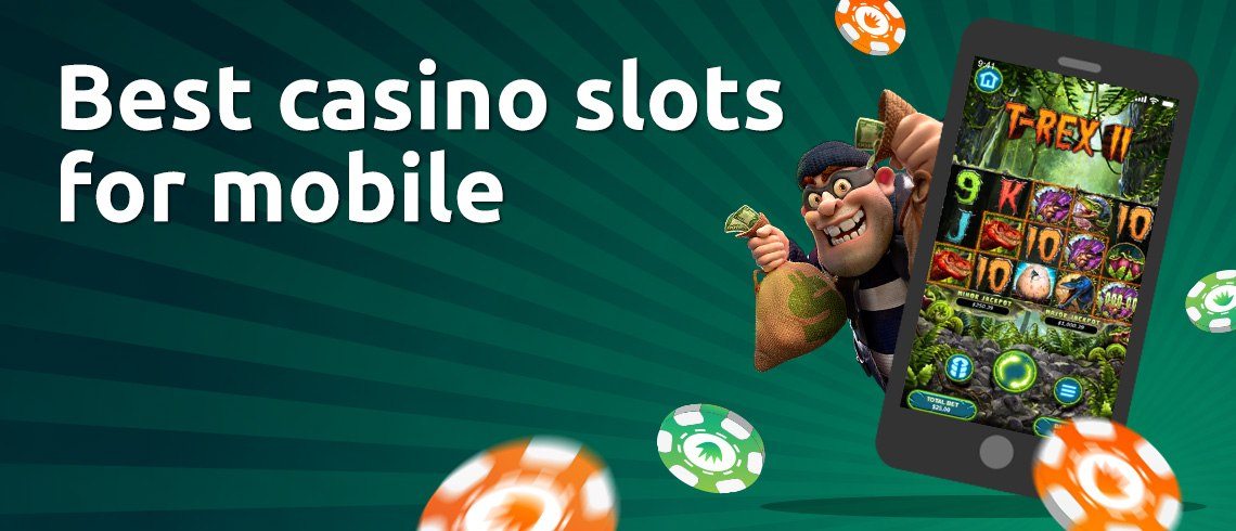 best online casino slots for mobile