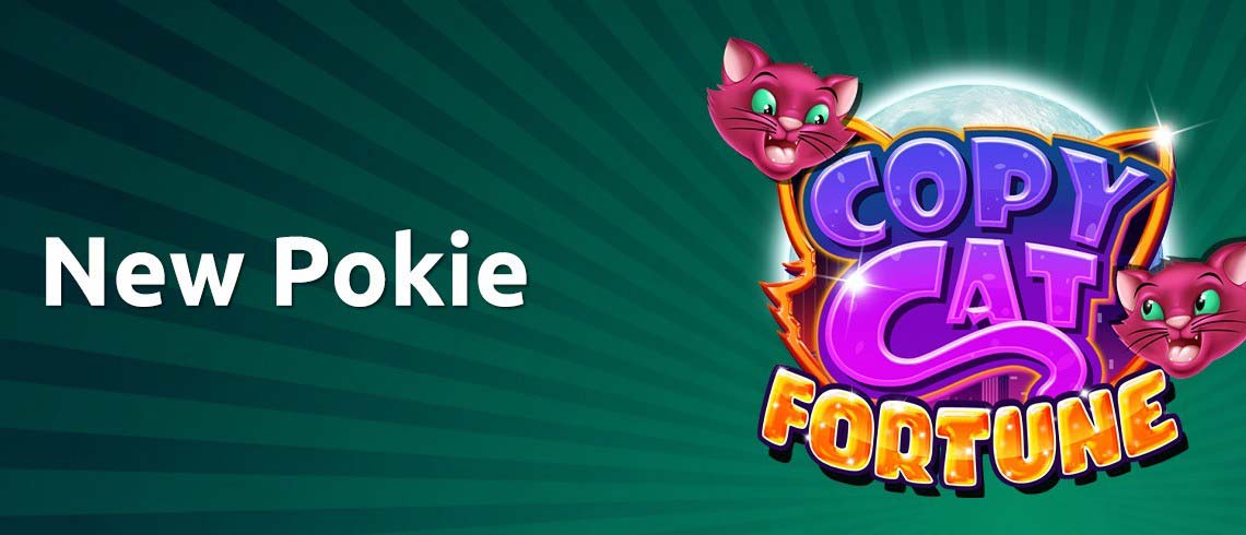 copy cat fortune online pokie