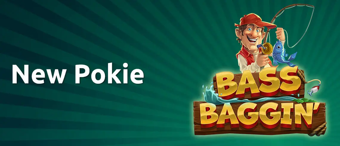 Bass Baggin fishing-themed pokie slot game featuring a cartoon fisherman catching a blue bass