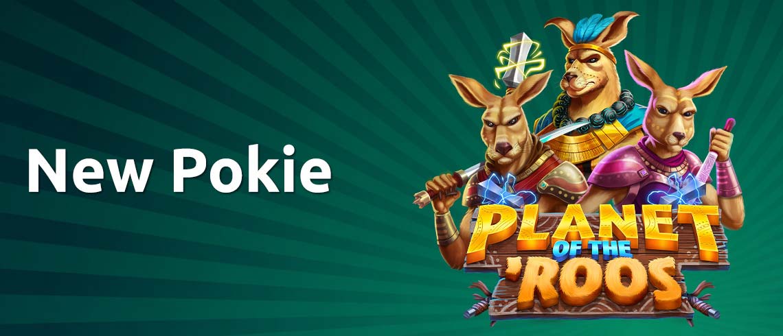 New Planet of the Roos Pokie
