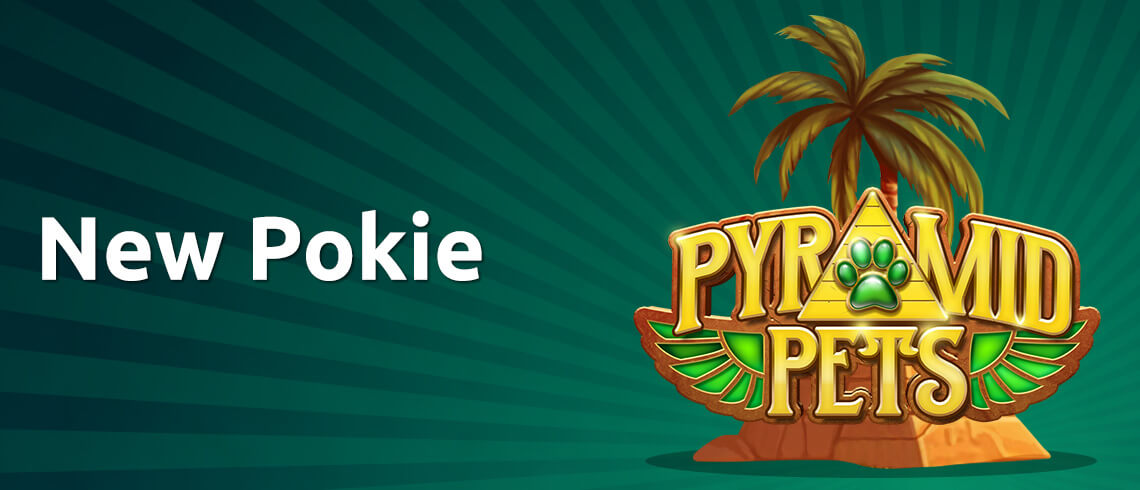 Promotional banner for 'New Pokie Pyramid Pets' with a palm tree and golden Egyptian-style logo