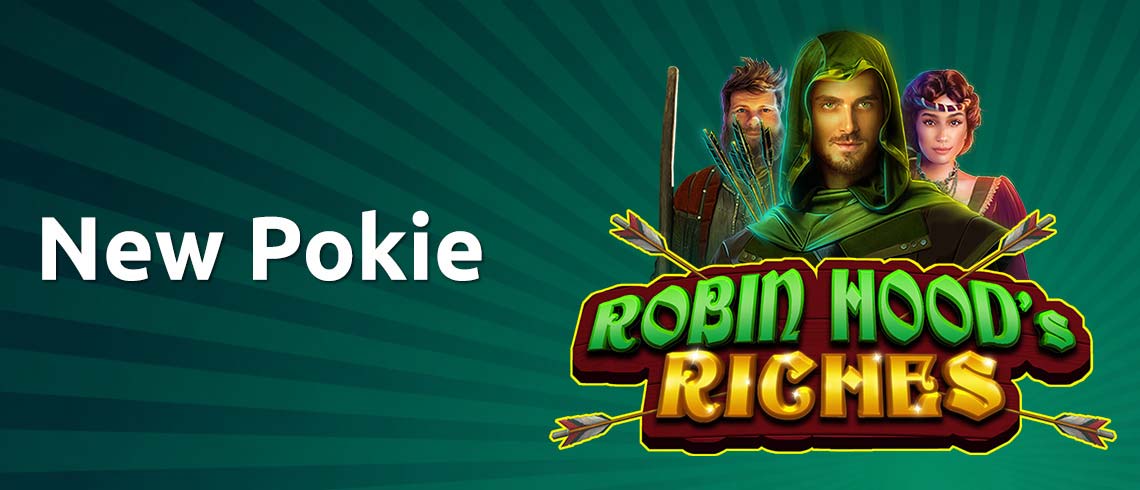 Robin hood and the merry men in new pokie Robin Hoods Riches